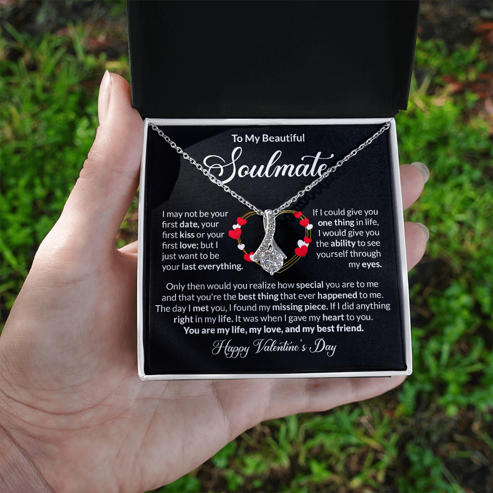 To My Soulmate Happy Valentines Day Alluring Beauty Necklace Gift-[Heartfelt Family Gift]