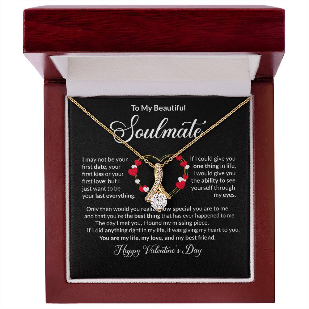 To My Soulmate Valentine's Day Alluring Beauty Necklace Gift