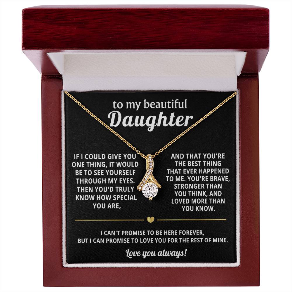 To My Daughter Alluring Beauty Necklace Gift
