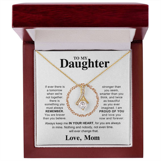 Daughter from Mom Alluring Necklace