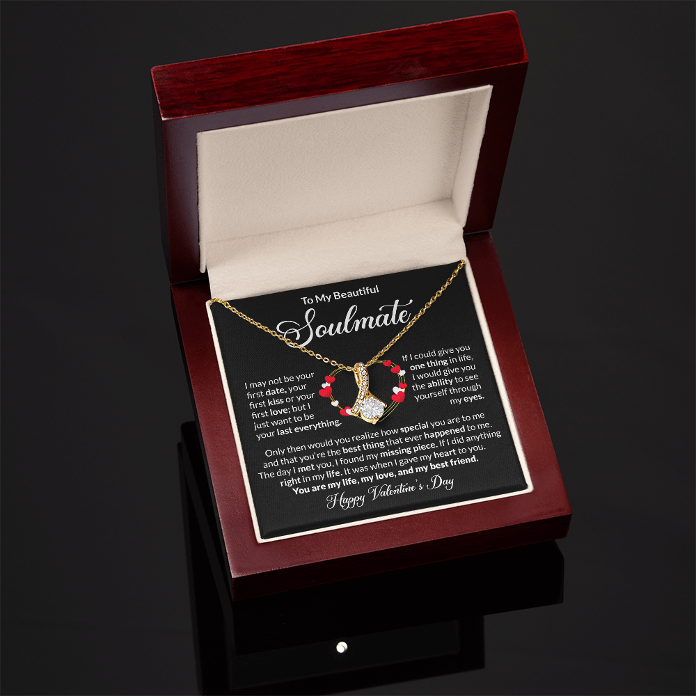 To My Soulmate Happy Valentines Day Alluring Beauty Necklace Gift-[Heartfelt Family Gift]