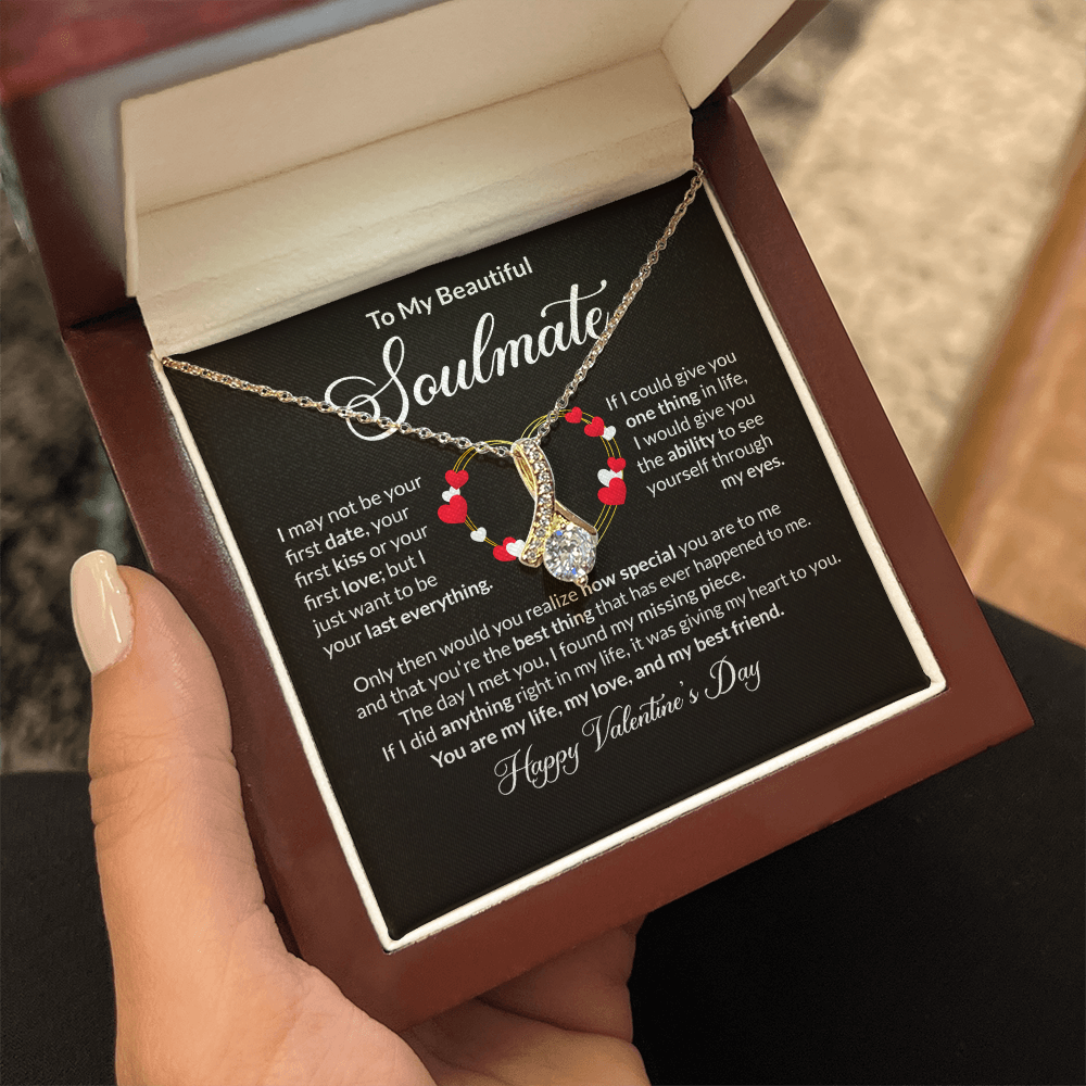 To My Soulmate Valentine's Day Alluring Beauty Necklace Gift