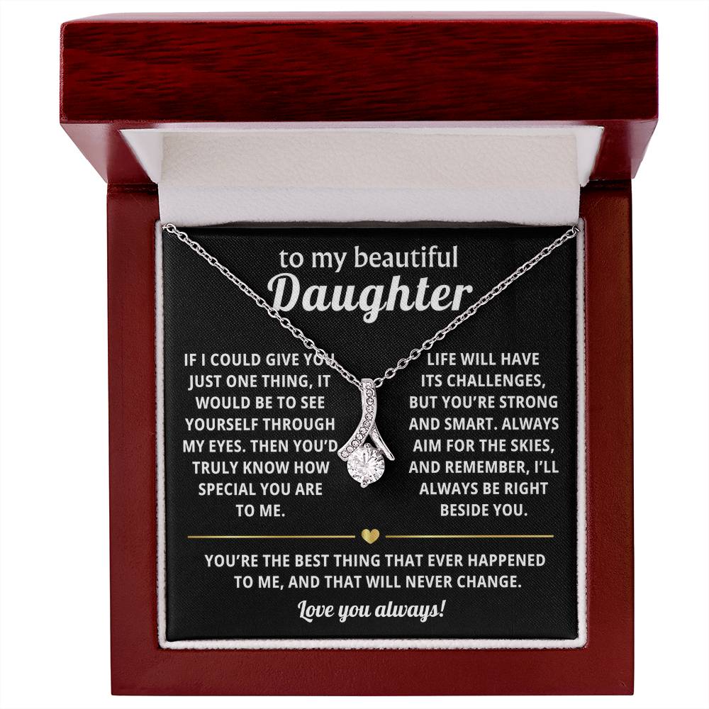 To My Daughter Alluring Beauty Necklace Gift