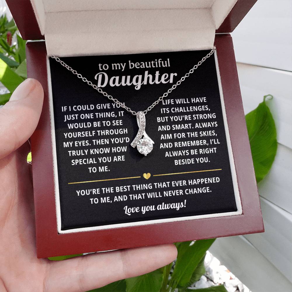 To My Daughter Alluring Beauty Necklace Gift