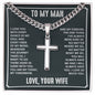 To My Man - I love you with every ounce Personalized Cross Necklace with Cuban Chain-[Heartfelt Family Gift]