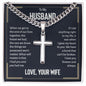 To my husband - when we get to the end of our lives Personalized Cross Necklace with Cuban Chain-[Heartfelt Family Gift]