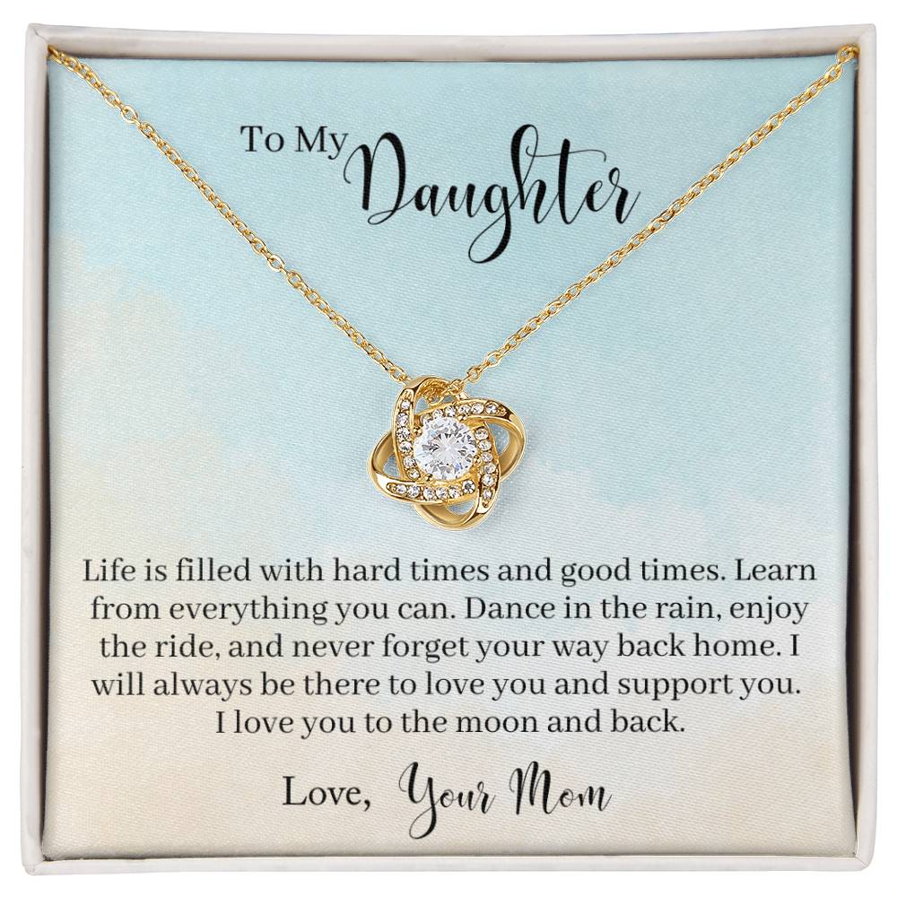 To My Daughter - Learn From Everything- Knot Necklace-[Heartfelt Family Gift]