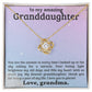 To My Granddaughter Necklace - Xmas Birthday Gift for Granddaughter-[Heartfelt Family Gift]