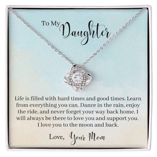 To My Daughter - Learn From Everything- Knot Necklace-[Heartfelt Family Gift]