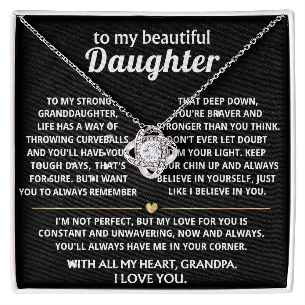 TO MY STRONG GRANDDAUGHTER, I'll always be in your corner.