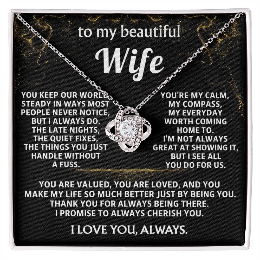 To My Wife Love Knot Necklace -You are My Love.