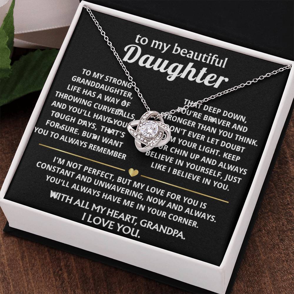 TO MY STRONG GRANDDAUGHTER, I'll always be in your corner.