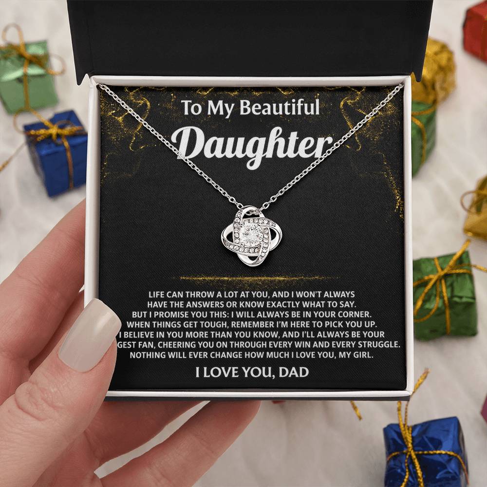 To My Beautiful Daughter, I will always be in your corner.