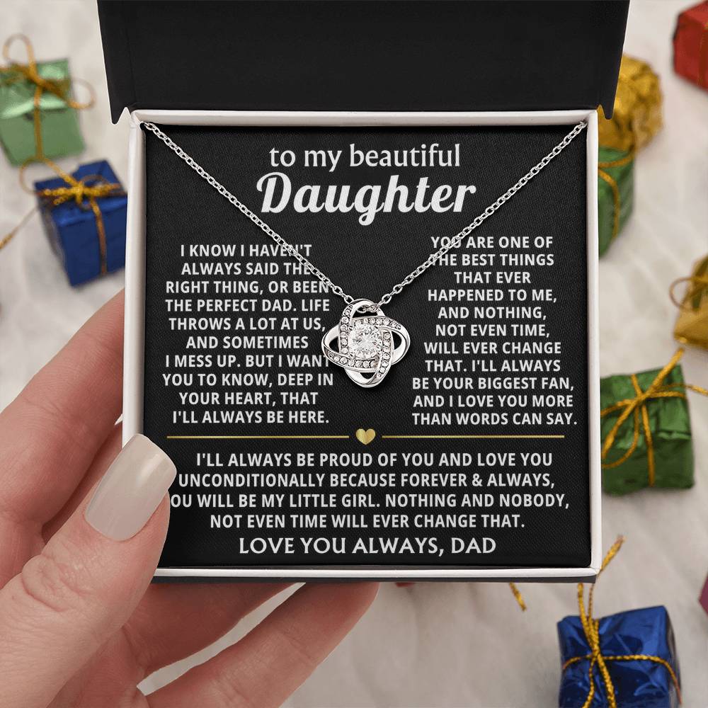 To My Beautiful Daughter, I'll always be your biggest fan.