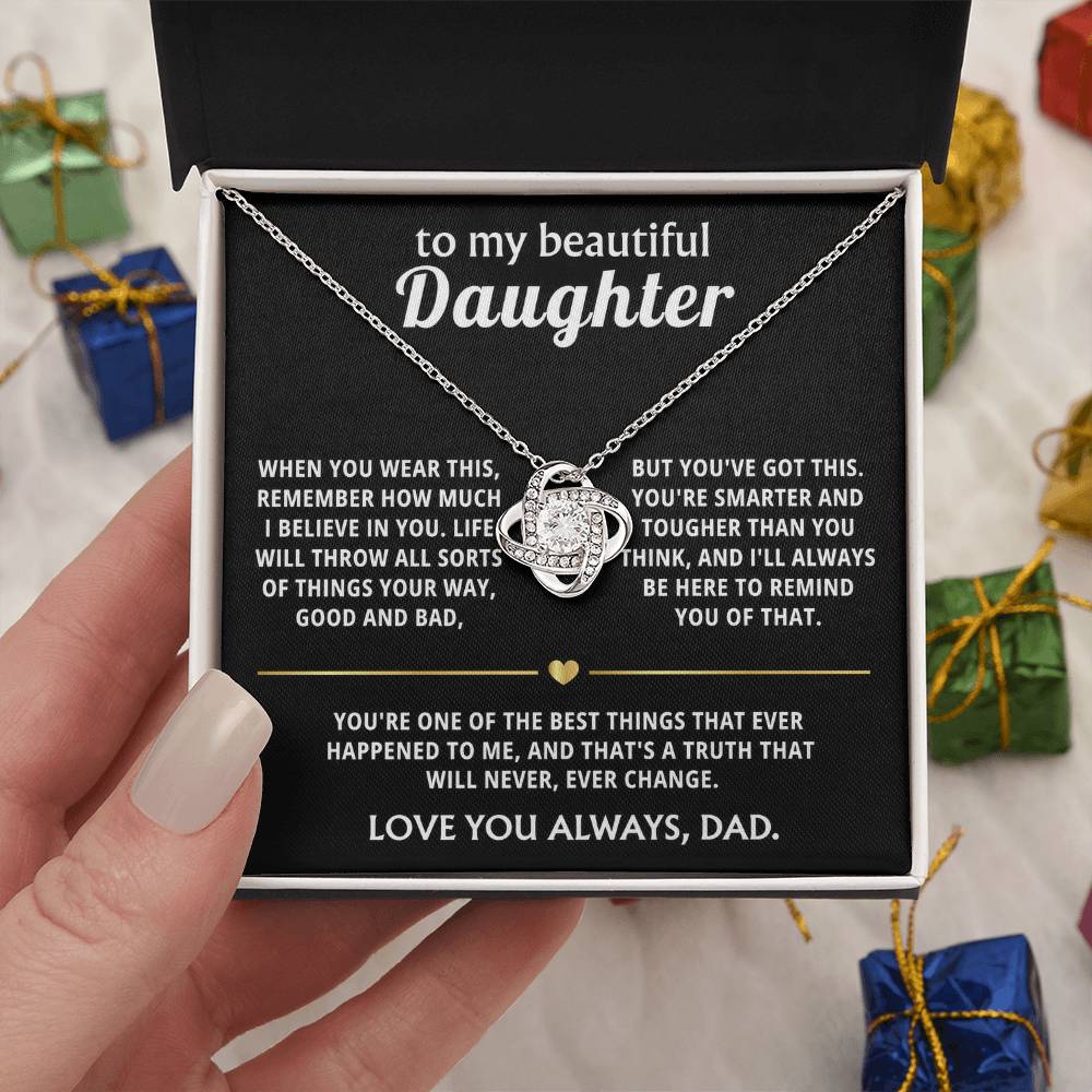 To My Beautiful Daughter, You're my best thing ever.