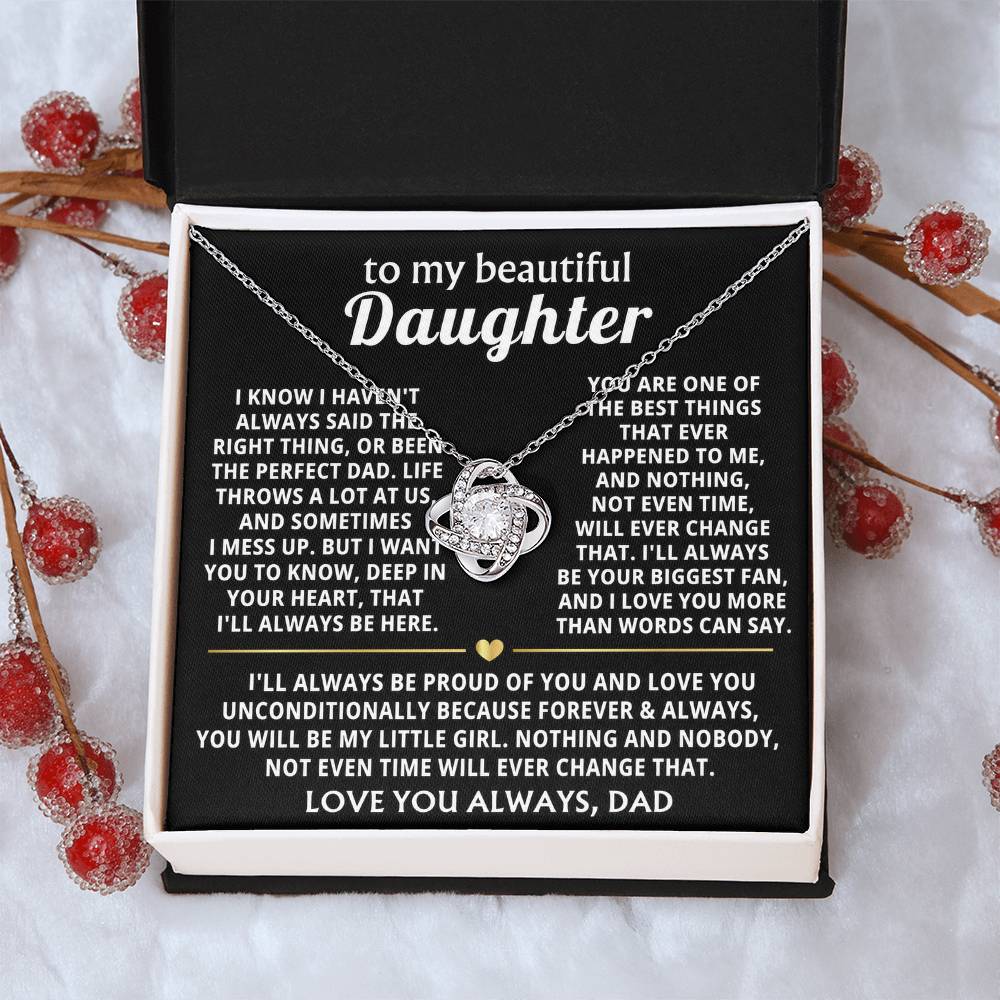 To My Beautiful Daughter, I'll always be your biggest fan.
