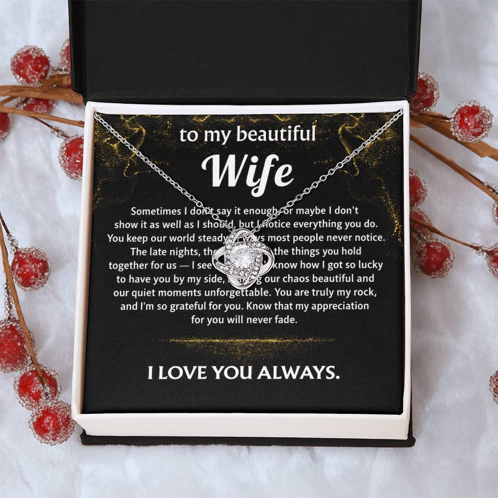 To My Wife, I'm so grateful for my steady rock.