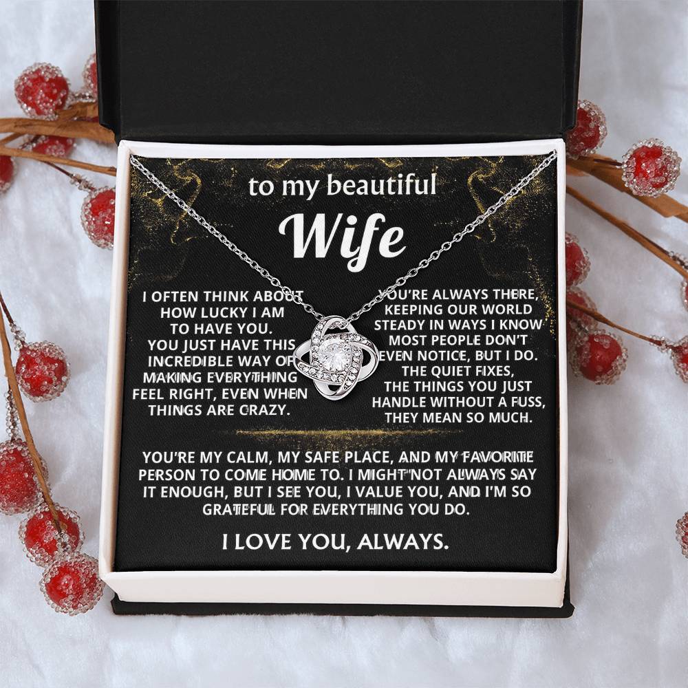 To My Wife Necklace Gift -You are my steady, safe place.
