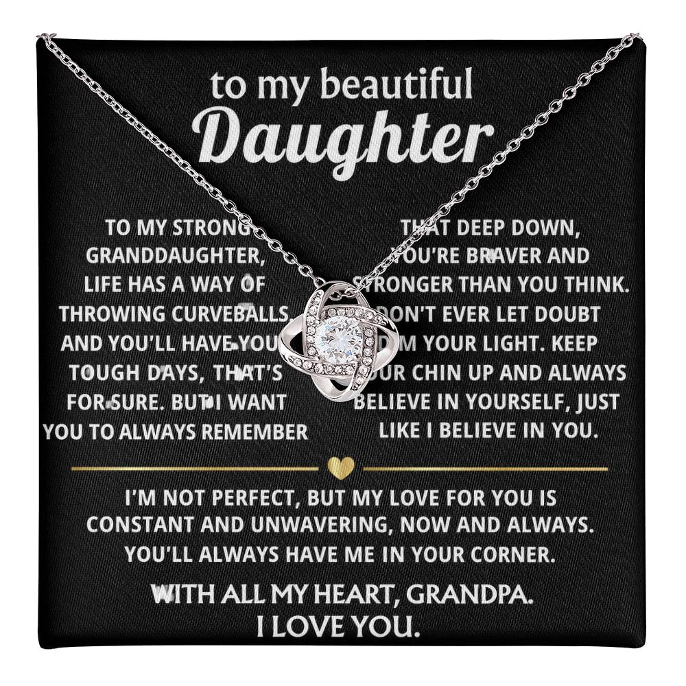 TO MY STRONG GRANDDAUGHTER, I'll always be in your corner.