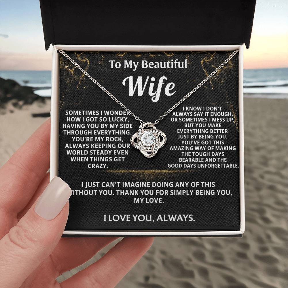 To My Wife, I'm so lucky to have you, always.