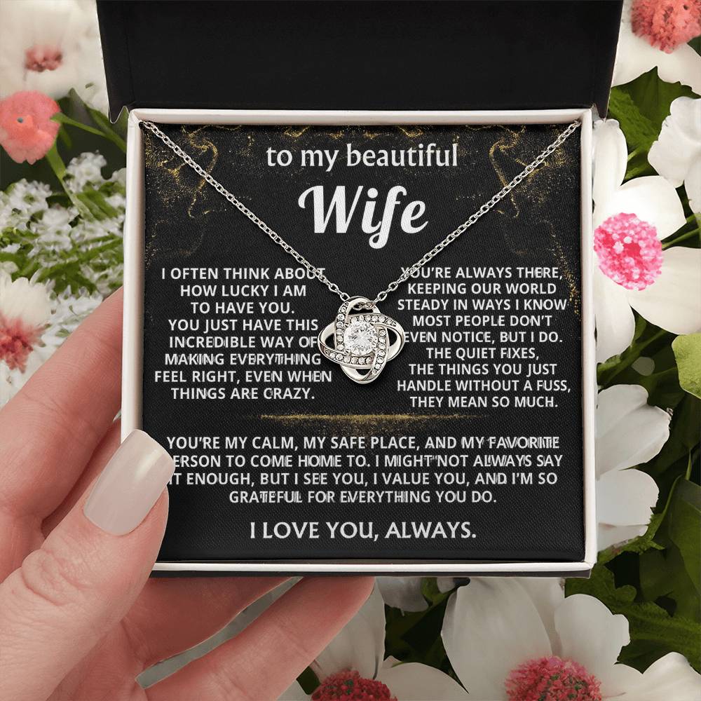 To My Wife Necklace Gift -You are my steady, safe place.