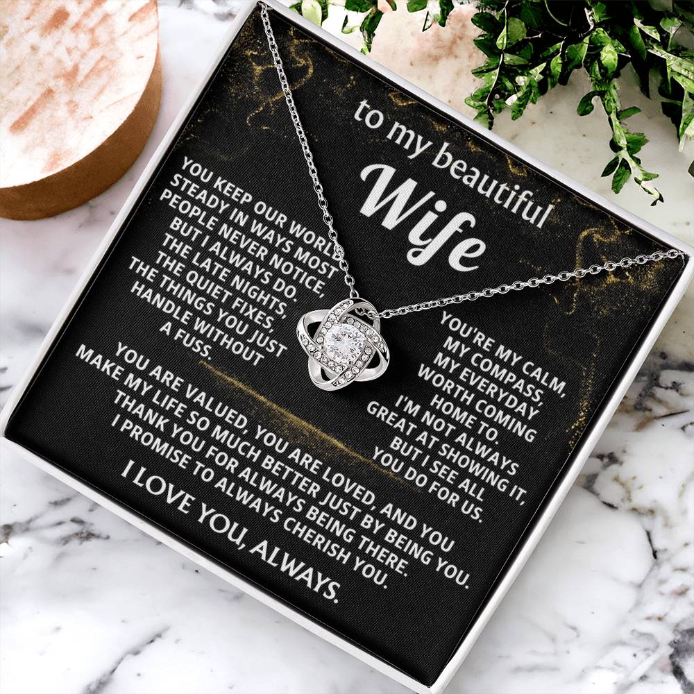 To My Wife Love Knot Necklace -You are My Love.