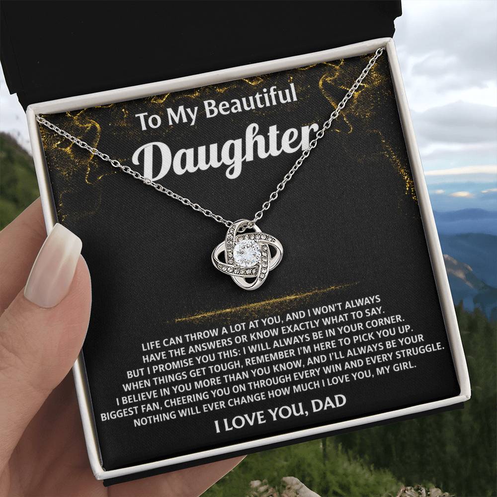 To My Beautiful Daughter, I will always be in your corner.