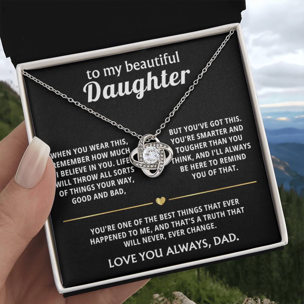 To My Beautiful Daughter, You're my best thing ever.