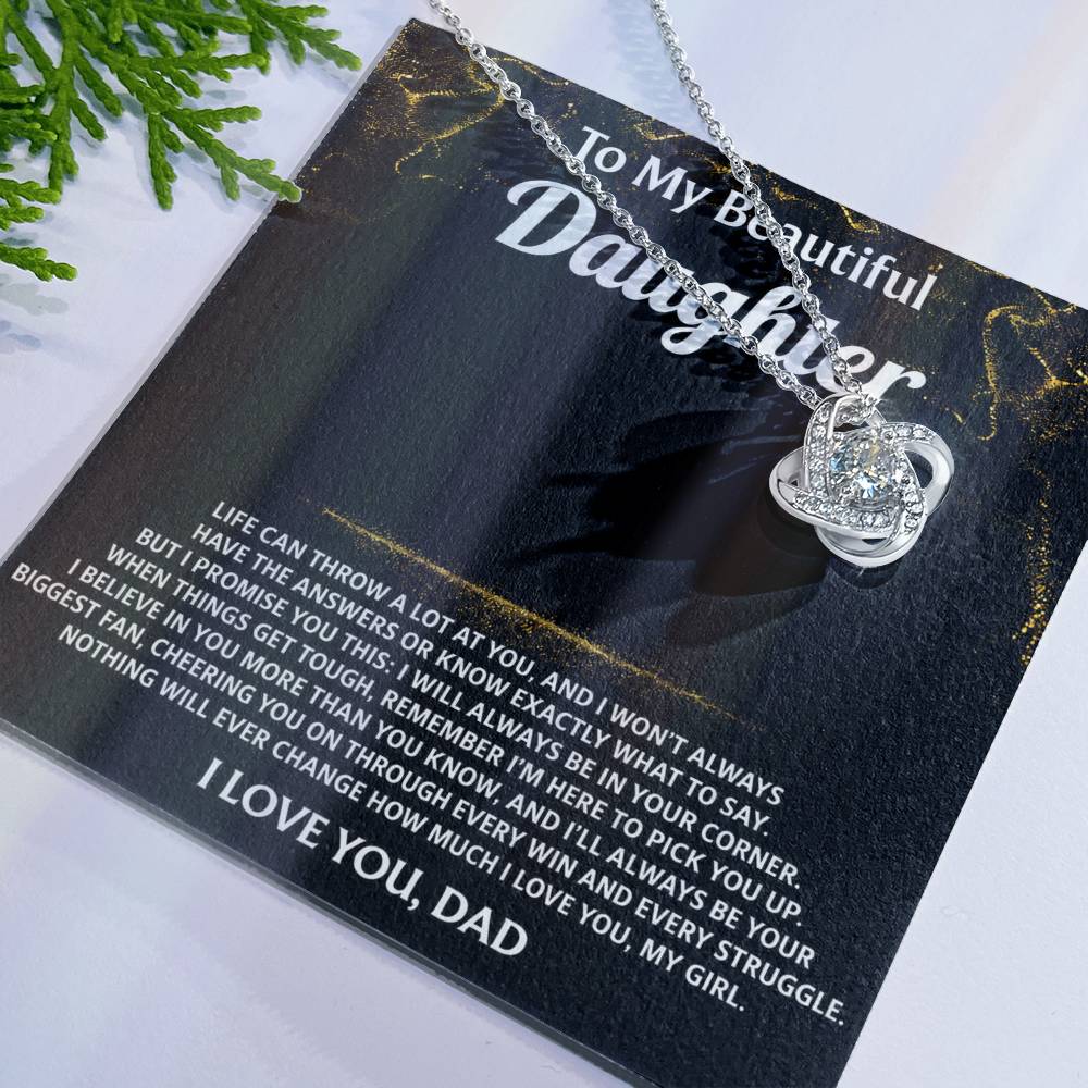 To My Beautiful Daughter, I will always be in your corner.