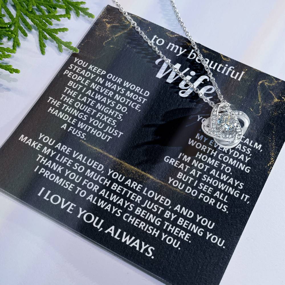 To My Wife Love Knot Necklace -You are My Love.