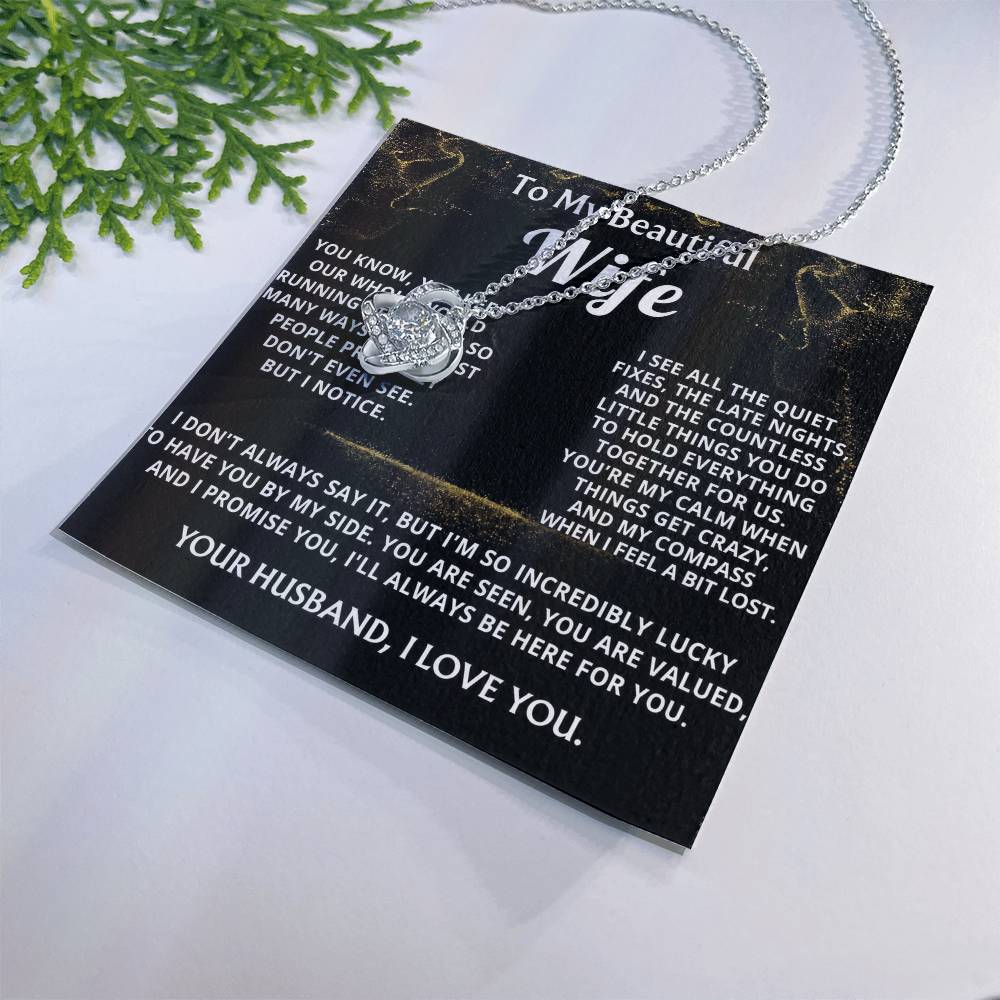 To My Wife Love Knot Necklace- Lucky To Have You
