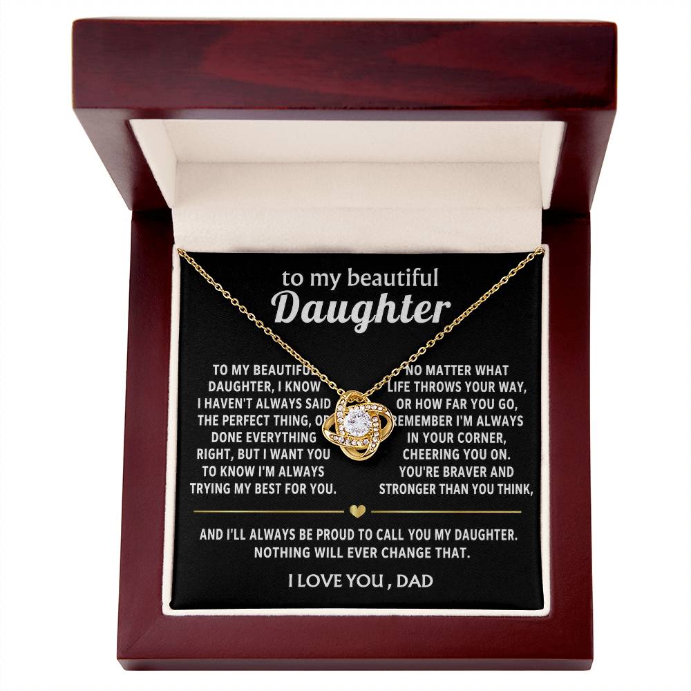 To My Beautiful Daughter, I'm always in your corner, cheering you on.