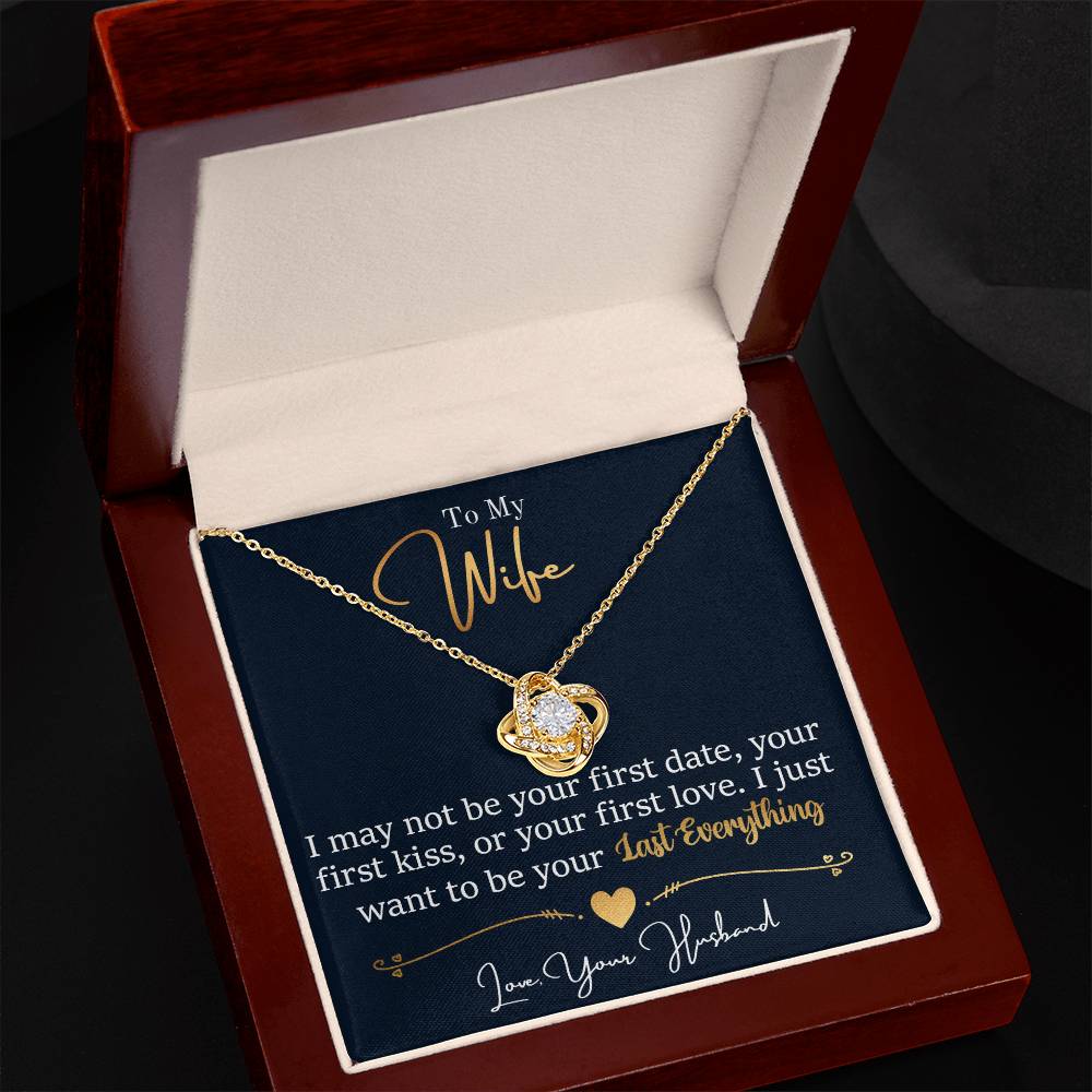 To My Wife Last Everything Love Knot Necklace-[Heartfelt Family Gift]