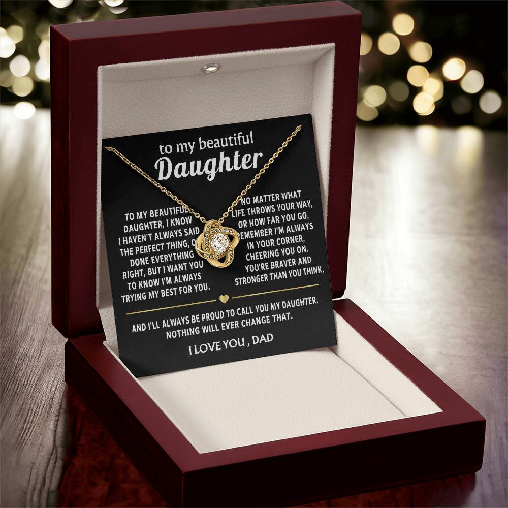 To My Beautiful Daughter, I'm always in your corner, cheering you on.