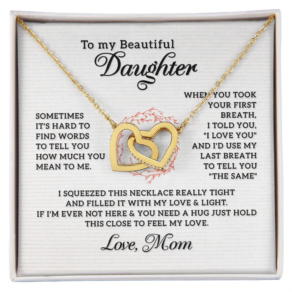 My Beautiful Daughter- Interlocking Hearts Necklace-[Heartfelt Family Gift]
