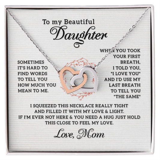 My Beautiful Daughter- Interlocking Hearts Necklace-[Heartfelt Family Gift]