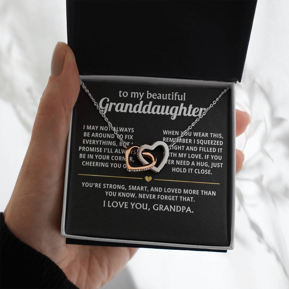 To My Dearest Granddaughter, I'll always be in your corner.
