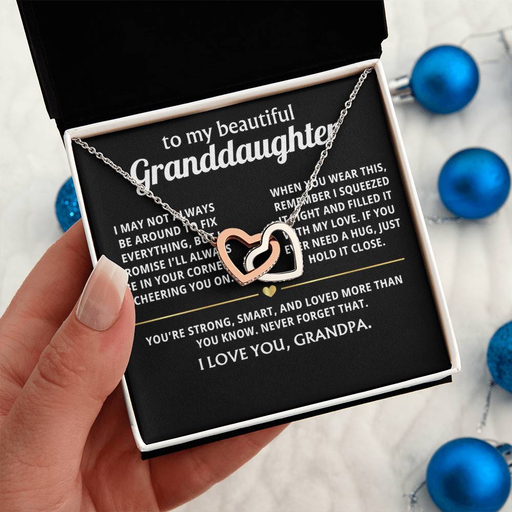 To My Dearest Granddaughter, I'll always be in your corner.