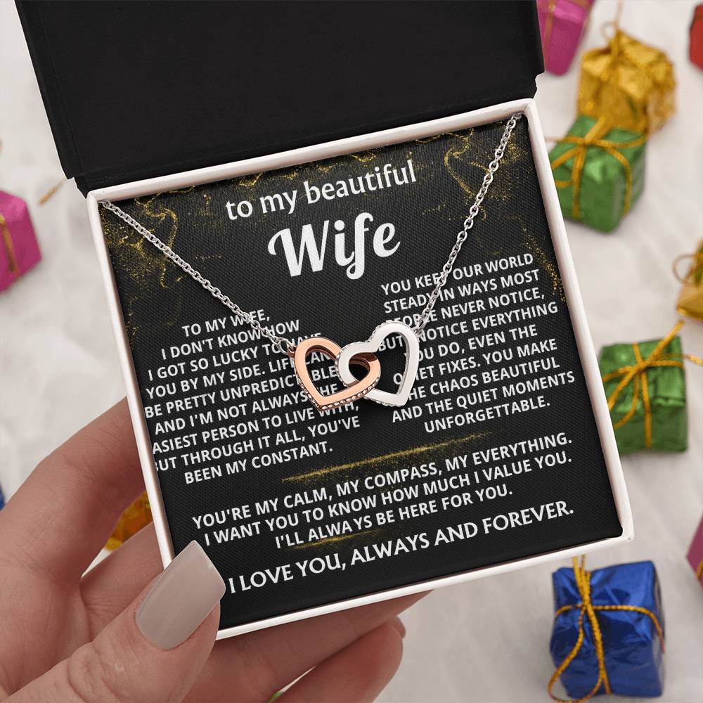 To My Wife, You're my constant, my everything.
