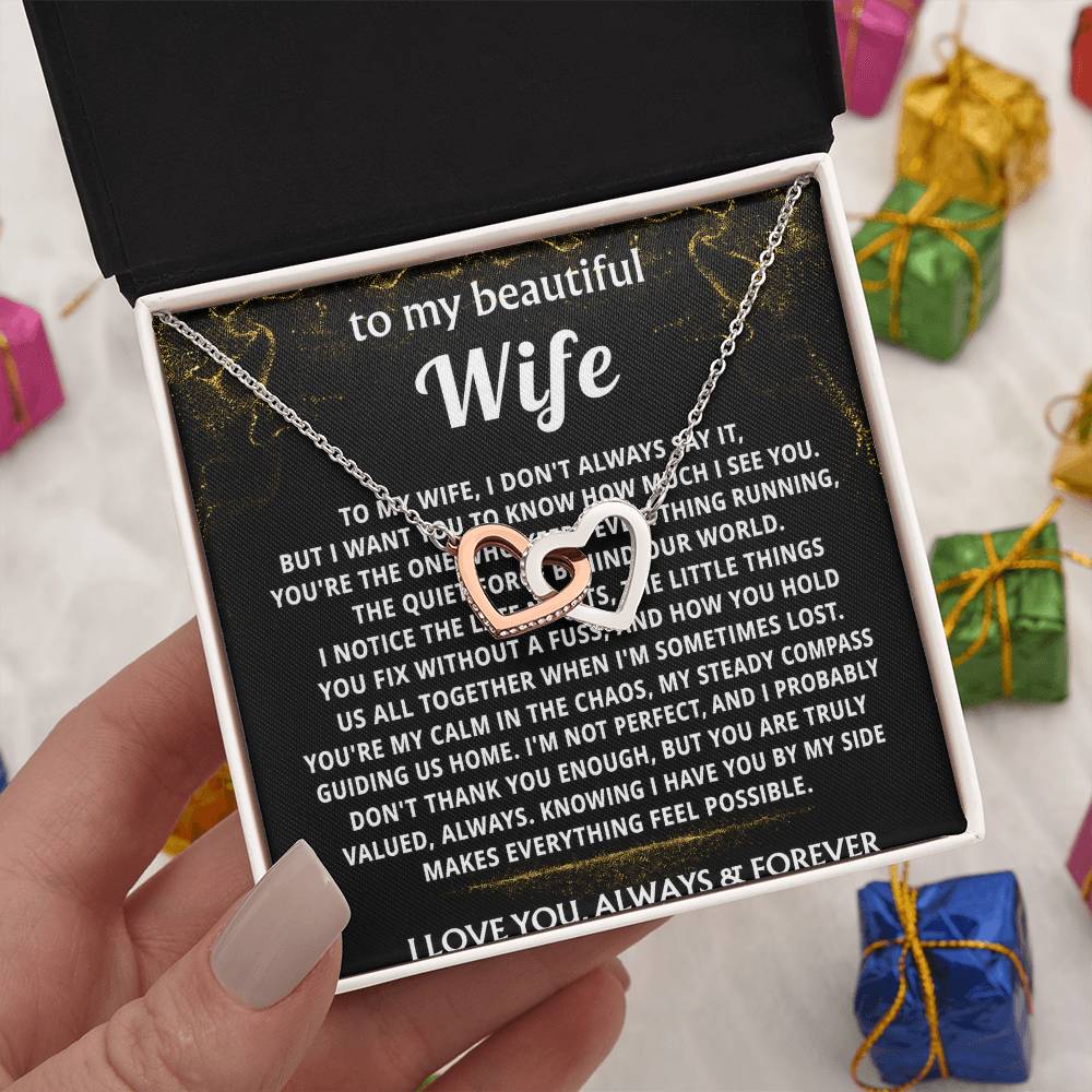 To My Wife, I see and value all you are.
