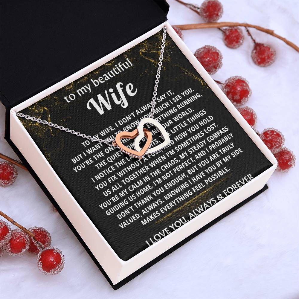 To My Wife, I see and value all you are.