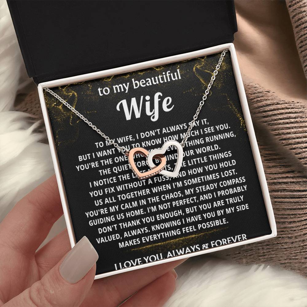 To My Wife, I see and value all you are.