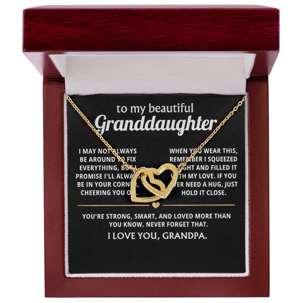 To My Dearest Granddaughter, I'll always be in your corner.
