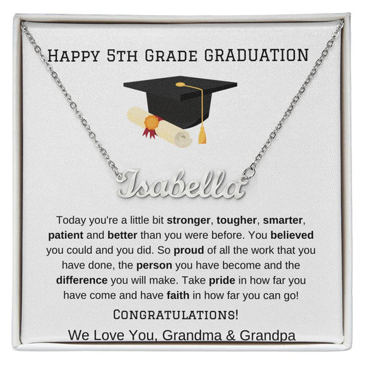 5th Grade Graduation Name Necklace from Grandma Grandpa-[Heartfelt Family Gift]