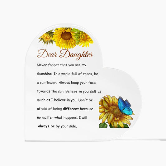 Daughter Be A Sunflower Acrylic Heart Plaque-[Heartfelt Family Gift]