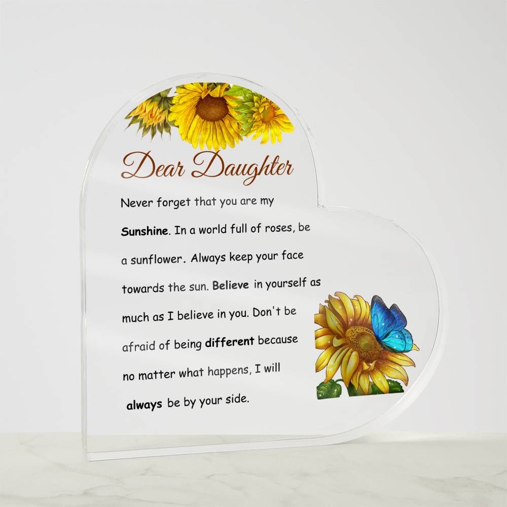 Daughter Be A Sunflower Acrylic Heart Plaque-[Heartfelt Family Gift]