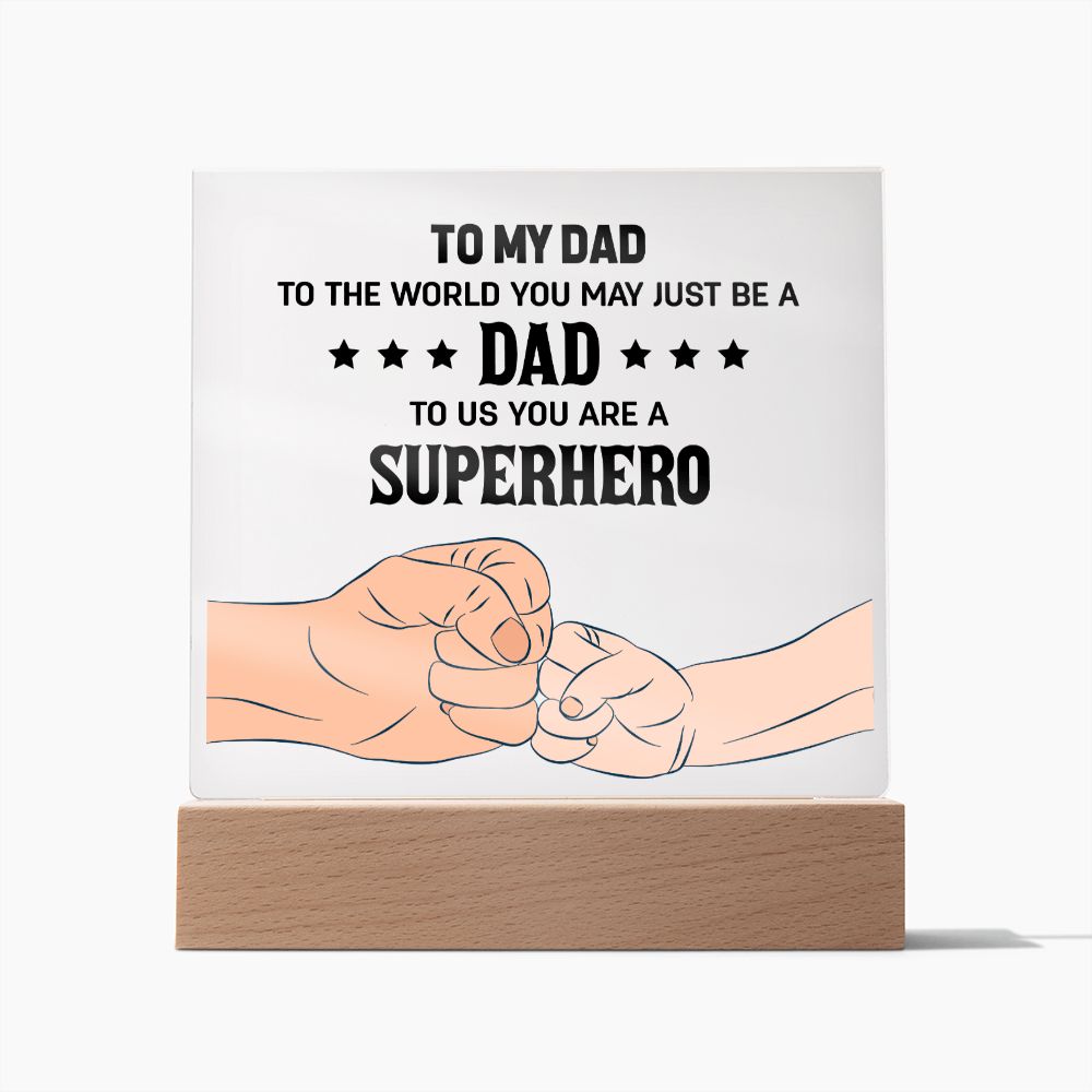 To My Dad Lighted RGB Acrylic Plaque-[Heartfelt Family Gift]