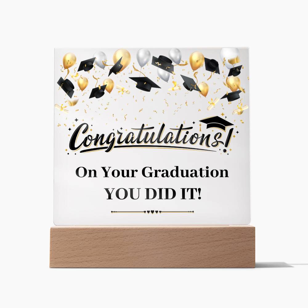 Graduation Congratulations You Did It! Graduation Plaque Gift-[Heartfelt Family Gift]