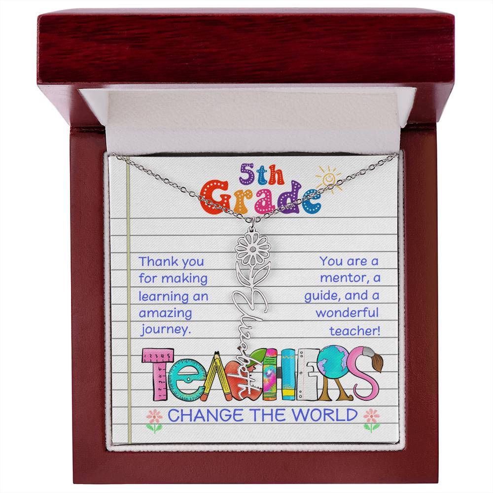 5th Grade Teacher Birth Flower Name Necklace Gift