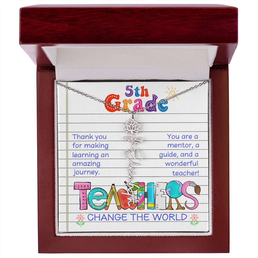 5th Grade Teacher Birth Flower Name Necklace Gift